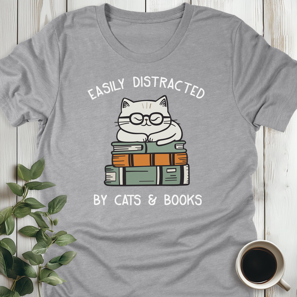 Distracted By Cats & Books T-Shirt