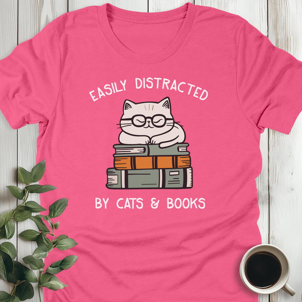 Distracted By Cats & Books T-Shirt