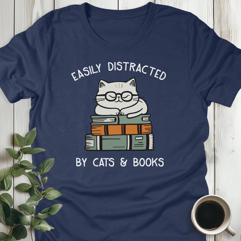 Distracted By Cats & Books T-Shirt