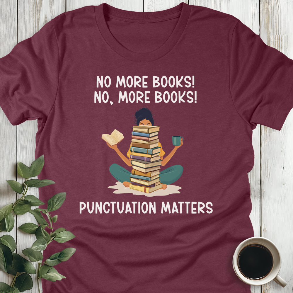 Punctuation Matters T-Shirt