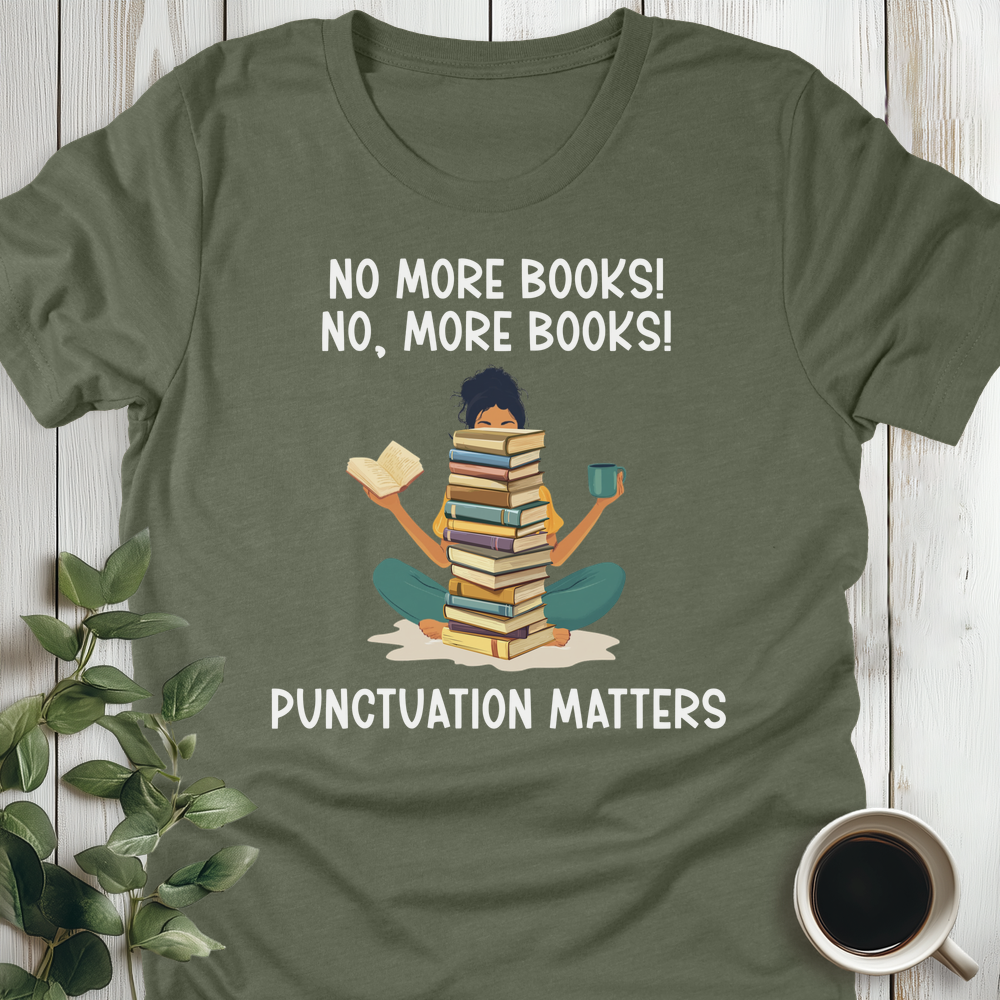 Punctuation Matters T-Shirt