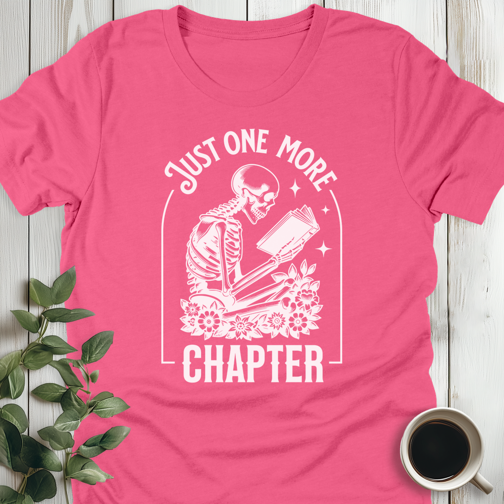 Just One More Chapter Skull T-Shirt