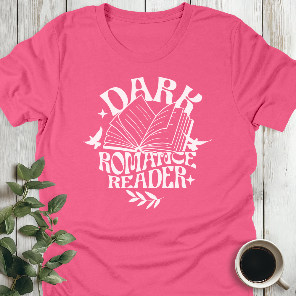 Dark Romance Reader T-Shirt