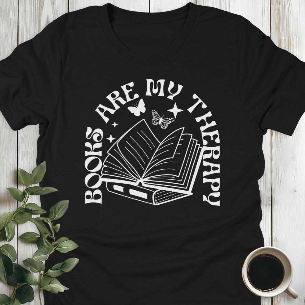 Books Are My Therapy T-Shirt