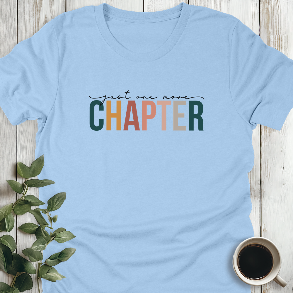 One More Chapter T-Shirt