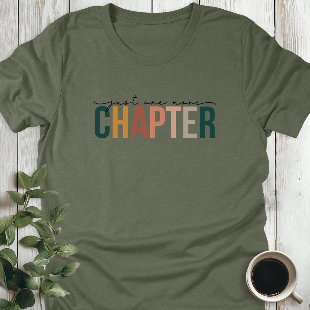 One More Chapter T-Shirt