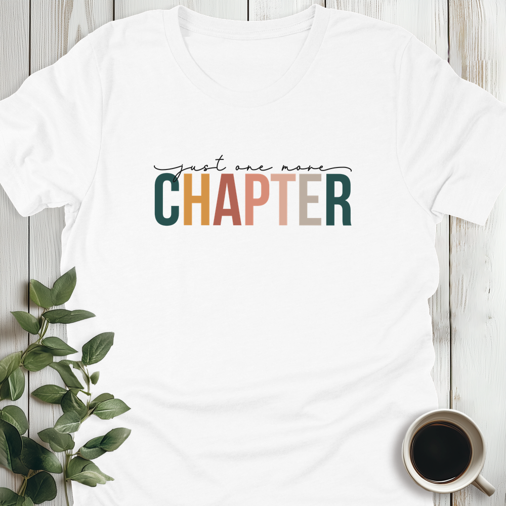 One More Chapter T-Shirt