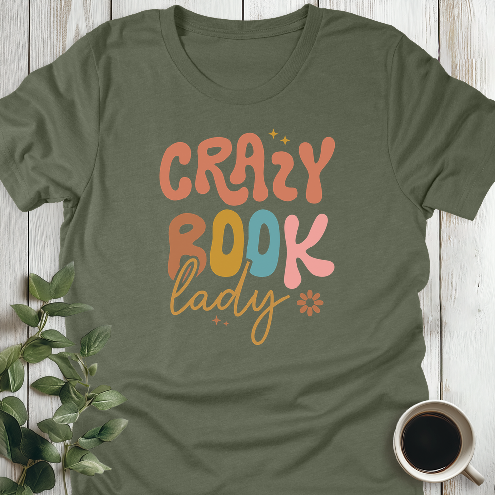 Crazy Book Lady T-Shirt