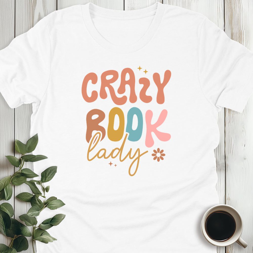 Crazy Book Lady T-Shirt
