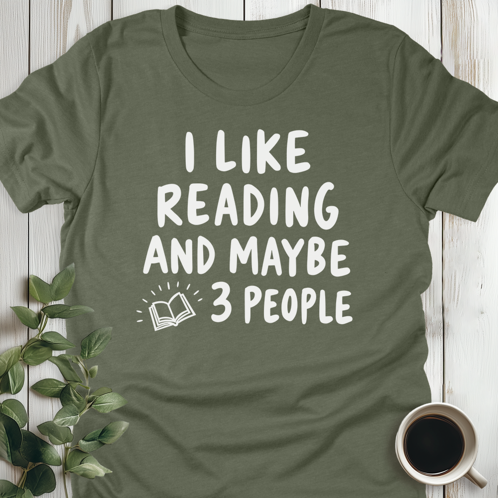 I Like Reading... T-Shirt