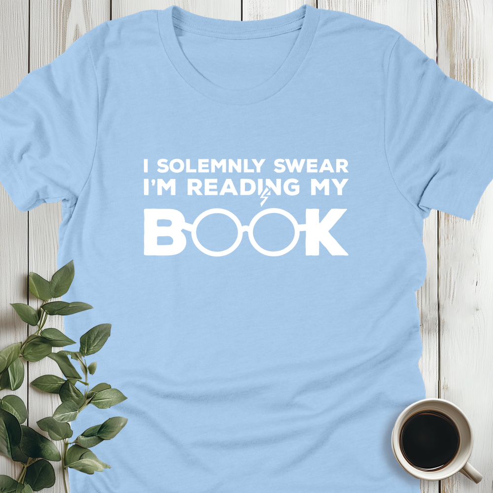 I Solemnly Swear I'm Reading T-Shirt