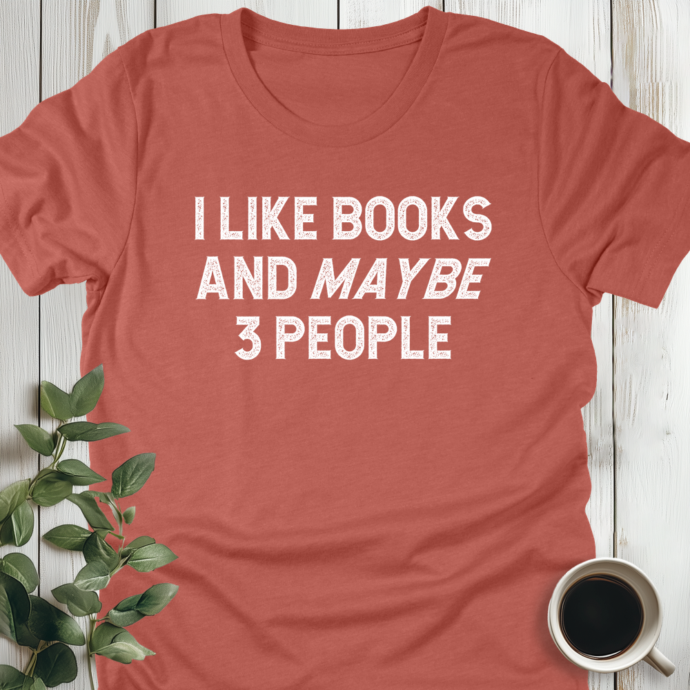 I Like Books... T-Shirt
