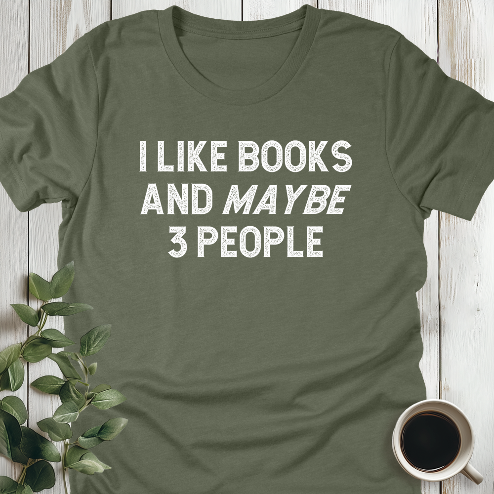 I Like Books... T-Shirt