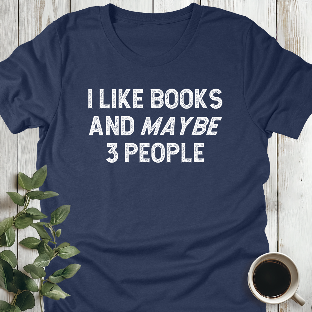 I Like Books... T-Shirt