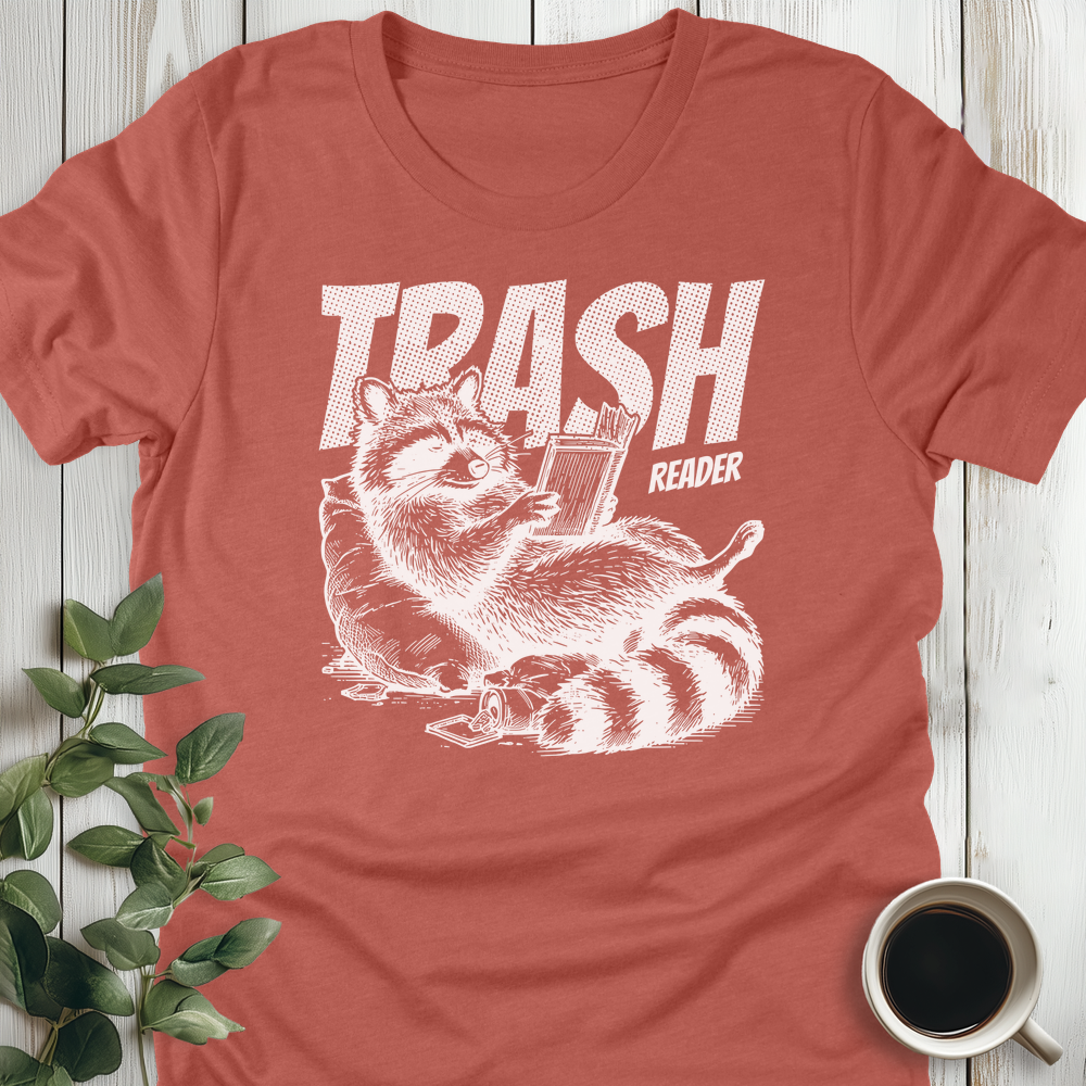 Trash Reader T-Shirt